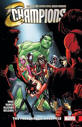 Champions Vol. 2: The Freelancer Lifestyle Paperback