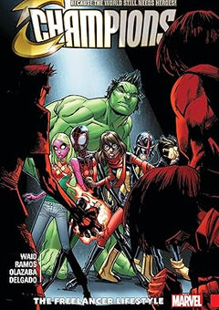 Champions Vol. 2: The Freelancer Lifestyle Paperback