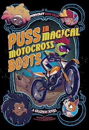Puss in Magical Motocross Boots (Far Out Fairy Tales) Paperback
