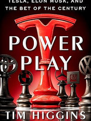 Power Play: Tesla, Elon Musk, and the Bet of the Century Hardcover