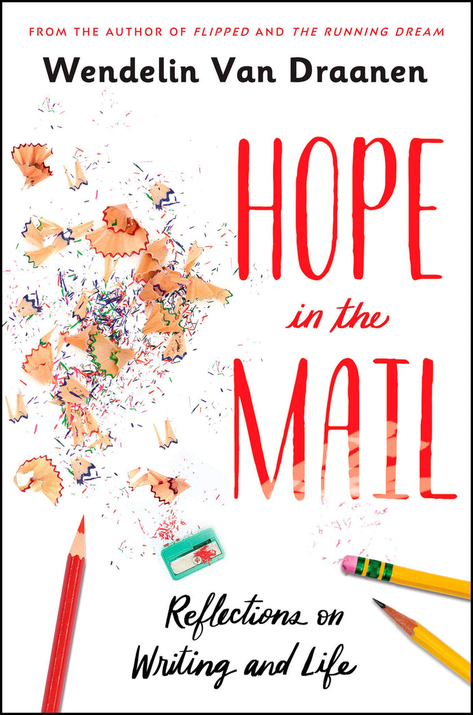 Hope in the Mail Reflections on Writing and Life(Paperback) Children's Books Happier Every Chapter   
