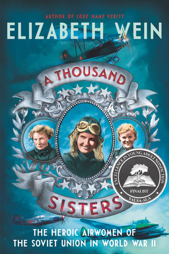 A Thousand Sisters: The Heroic Airwomen of the Soviet Union in World War II The Heroic Airwomen of the Soviet Union in World War II(Paperback) Children's Books Happier Every Chapter   