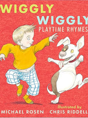 Wiggly Wiggly: Playtime Rhymes Board book