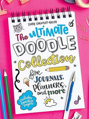 The Ultimate Doodle Collection for Journals, Planners, and More Paperback