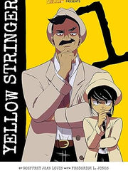 Yellow Stringer, Volume 1: Fake News Provocateurs (1)