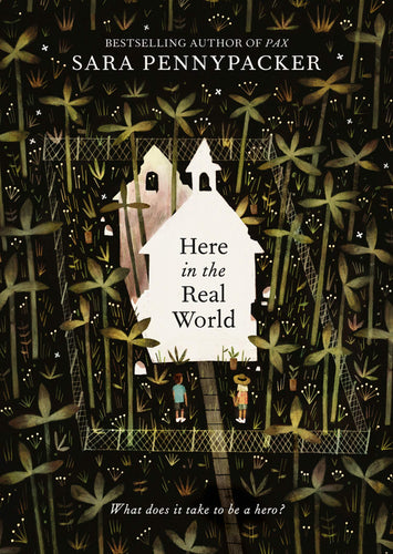 Here in the Real World Sara Pennypacker(Hardcover) Children's Books Happier Every Chapter   