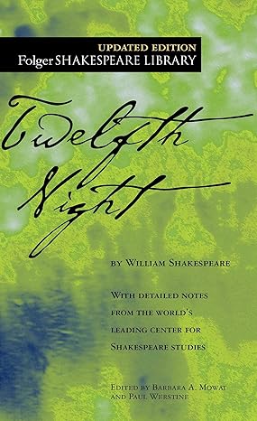 Twelfth Night (Folger Shakespeare Library) Mass Market Paperback Adult Non-Fiction Happier Every Chapter   