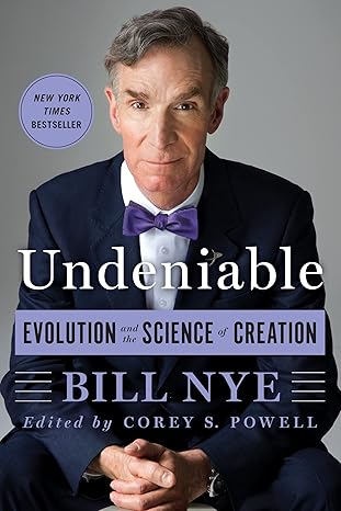 Undeniable: Evolution and the Science of Creation Paperback Adult Non-Fiction Happier Every Chapter   