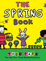 The Spring Book Hardcover Picture Book, 25 Feb. 2021 by Todd Parr (Author)
