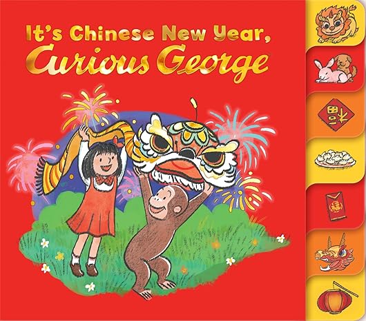 It's Chinese New Year, Curious George! Board book