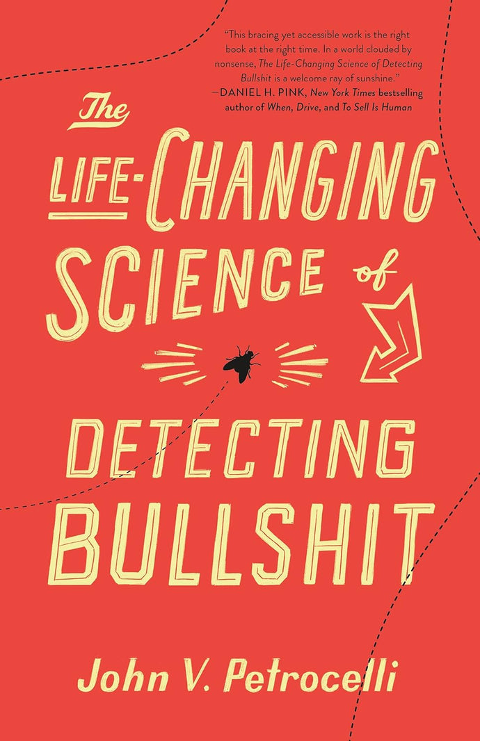 The Life-Changing Science of Detecting Bullshit Hardcover Adult Non-Fiction Happier Every Chapter   