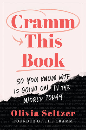 Cramm This Book So You Know WTF Is Going On in the World Today(Hardcover) Children's Books Happier Every Chapter   
