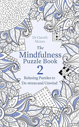 The Mindfulness Puzzle Book 2: Dr Gareth Moore