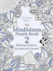 The Mindfulness Puzzle Book 2: Dr Gareth Moore