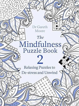 The Mindfulness Puzzle Book 2: Dr Gareth Moore