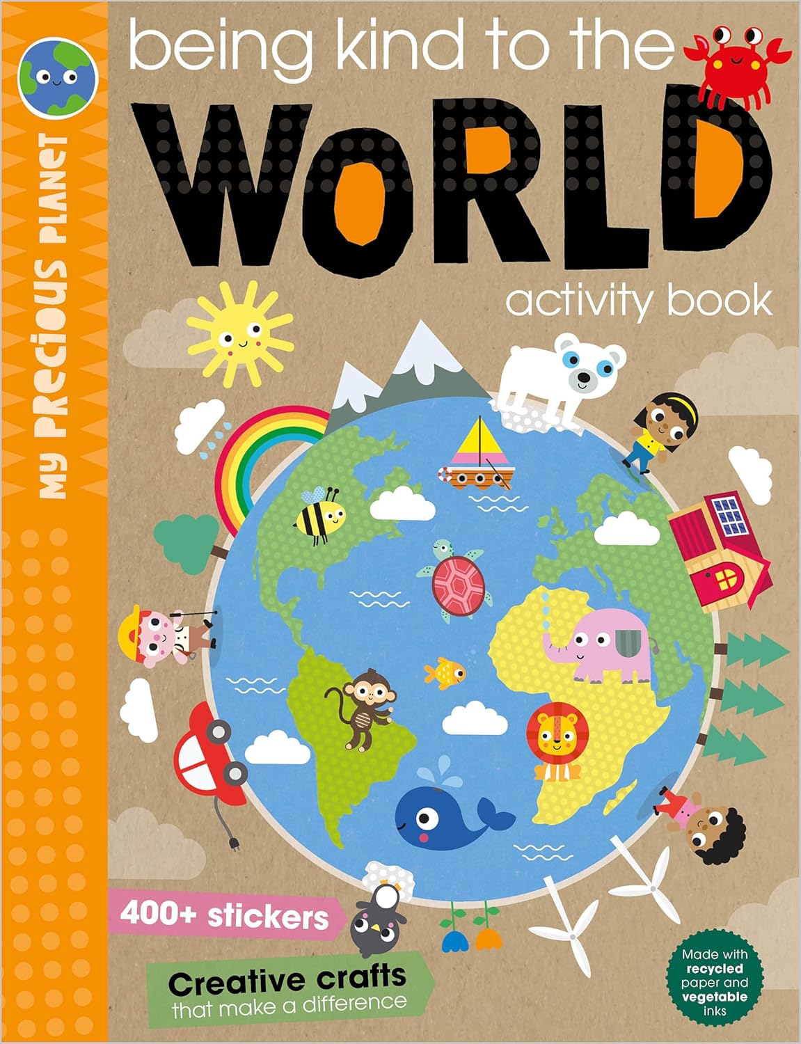 Being Kind to the World Paperback