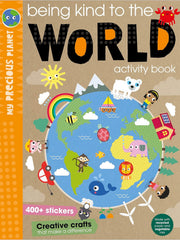 Being Kind to the World Paperback