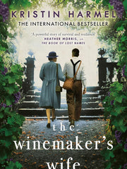 The Winemaker's Wife: An internationally bestselling story of love, courage and forgiveness Paperback
