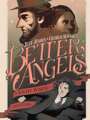 Better Angels: A Kate Warne Adventure