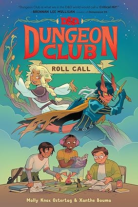 Dungeons & Dragons: Dungeon Club: Roll Call: 1 Hardcover
