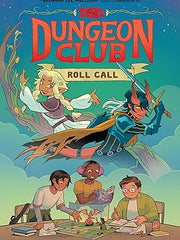 Dungeons & Dragons: Dungeon Club: Roll Call: 1 Hardcover