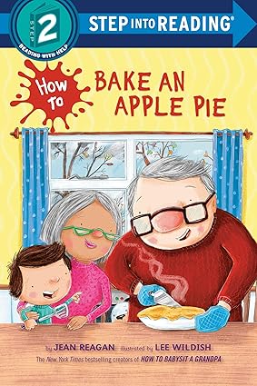 How to Bake an Apple Pie (Step into Reading) Paperback Children's Books Happier Every chapter