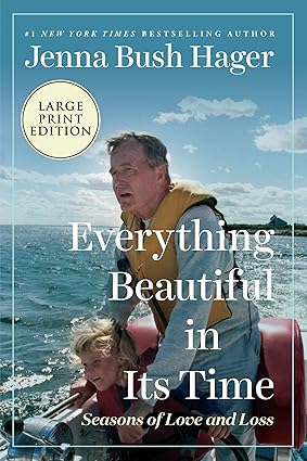 EVERYTHING BEAUTIFUL ITS TI: Seasons of Love and Loss [Large Print] Paperback