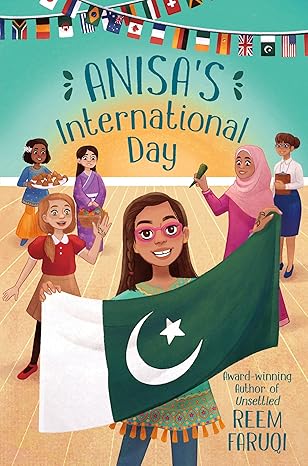 Anisa's International Day Hardcover Children's Books Happier Every Chapter   