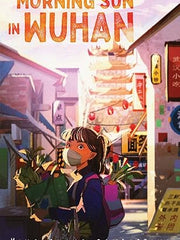 Morning Sun in Wuhan Hardcover
