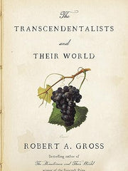 he Transcendentalists and Their World Hardcover