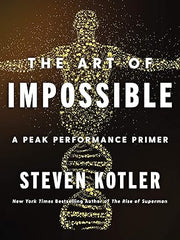 The Art of Impossible: A Peak Performance Primer Hardcover