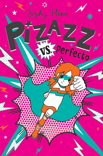 Pizazz vs. Perfecto Volume 3(Hardcover) Children's Books Happier Every Chapter   