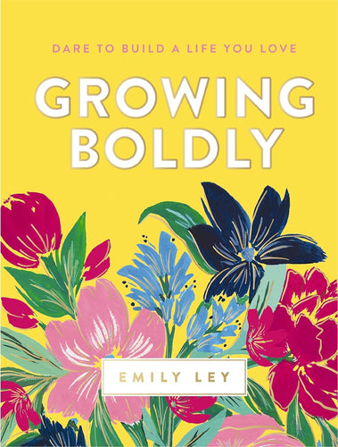 Growing Boldly: Dare to Build a Life You Love Hardcover  Ndah Mbawa @ Happier Every Chapter   