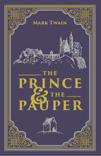 Load image into Gallery viewer, The Prince and the Pauper, Mark Twain Classic Novel, (16th Century London, Children&#39;s Literature), Ribbon Page Marker, Perfect for Gifting Paperback Fiction Happier Every Chapter   
