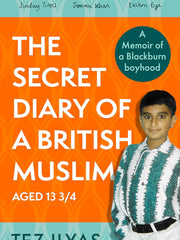 The Secret Diary of a British Muslim Aged 13 3/4 Paperback