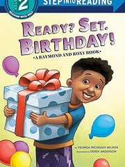 Ready? Set. Birthday! (Raymond and Roxy) (Step into Reading) Library Binding
