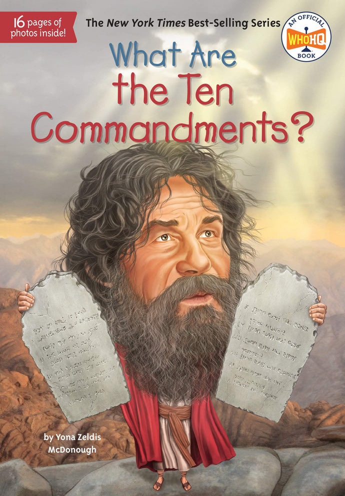 What Are the Ten Commandments? (What Was?) (Paperback) Children's Books Happier Every Chapter   