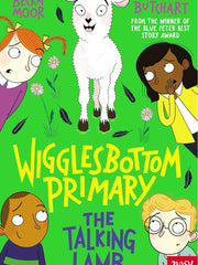 Wigglesbottom Primary: The Talking Lamb (Dyslexia Friendly)