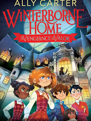 Winterborne Home for Vengeance and Valor (Hardcover)
