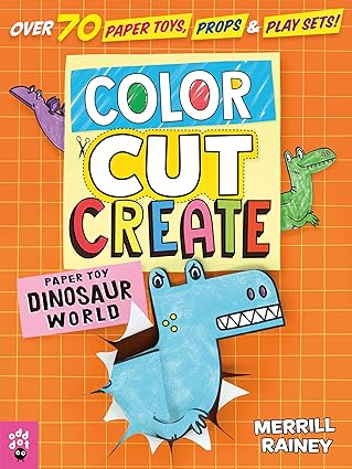 Color, Cut, Create Play Sets: Dinosaur World Paperback