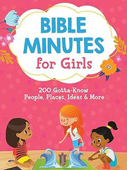 Bible Minutes for Girls: 200 Gotta-Know People, Places, Ideas, and More (My First Bible Reference) Paperback