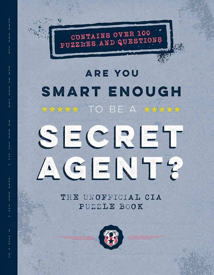 Are You Smart Enough to Be a Secret Agent?: The Unofficial CIA Puzzle Book Paperback Adult Non-Fiction Happier Every Chapter   