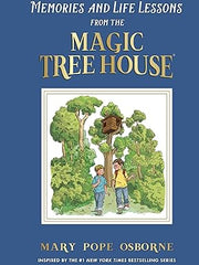 Memories and Life Lessons from the Magic Tree House Hardcover