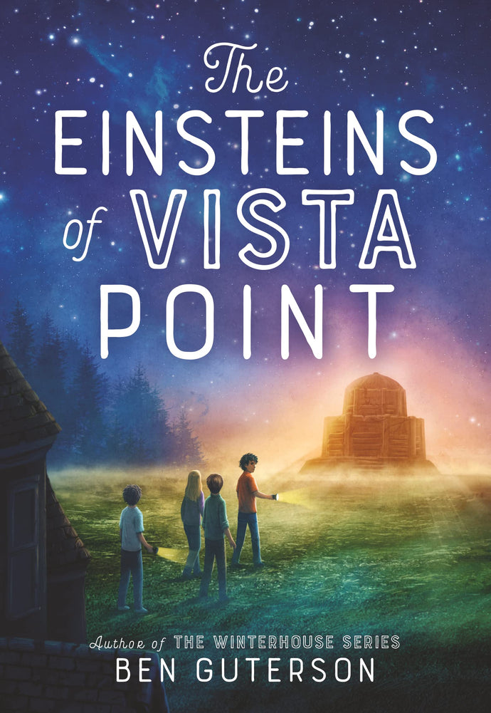 The Einsteins of Vista Point (Hardcover) Children's Books Happier Every Chapter   