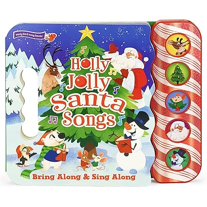 Holly Jolly Santa Songs (Early Bird Song Book) Board book Children's Books Happier Every Chapter