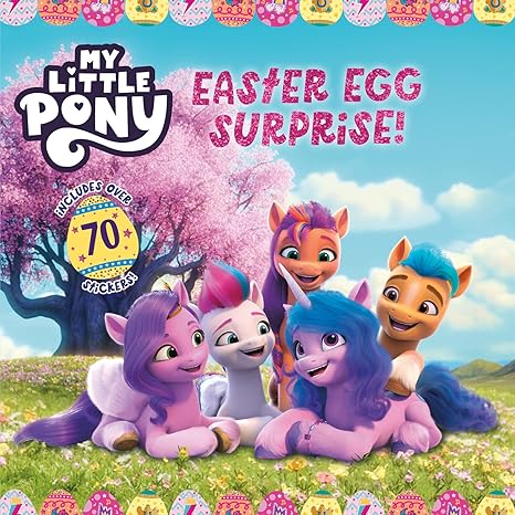 My Little Pony Easter Egg Surprise! Paperback