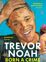 Trevor Noah - Born A Crime