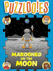 Puzzloonies! Marooned on the Moon: A Solve-the-Story Puzzle Adventure Paperback