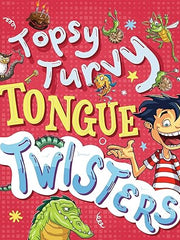Topsy-Turvy Tongue Twisters & More Paperback