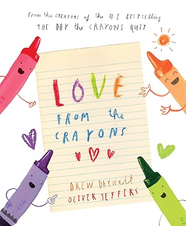 Love from the Crayons Hardcover
